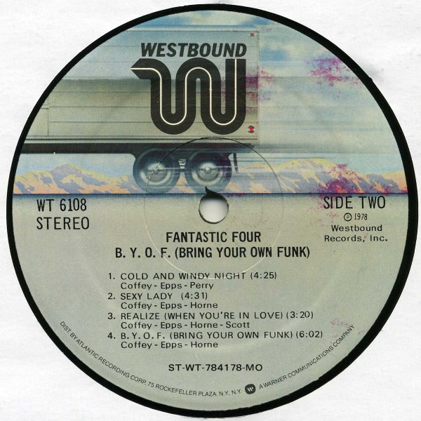 Fantastic Four - B. Y. O. F. (Bring Your Own Funk) | Westbound Records (WT 6108) - 4