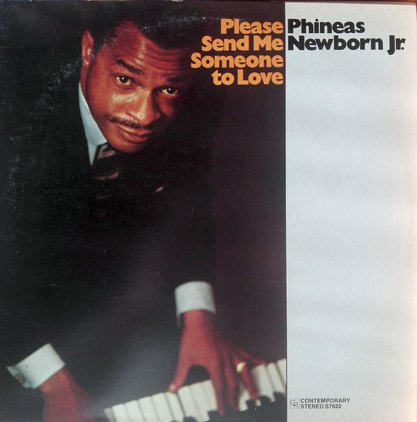Phineas Newborn Jr. - Please Send Me Someone To Love | Contemporary Records (S7622) - main Phineas Newborn Jr. - Please Send Me Someone To Love | Contemporary Records (S7622) - main