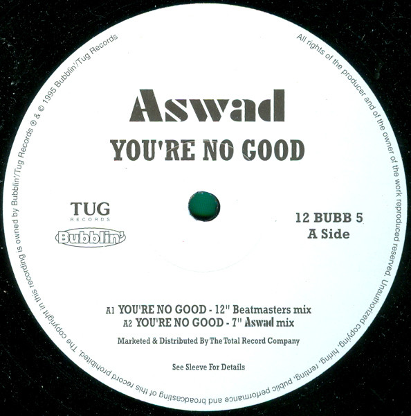 Aswad - You're No Good | Bubblin' Records (12BUBB 5)