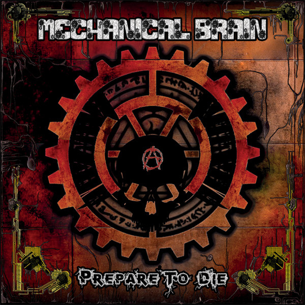 Various - Prepare To Die | Mechanical Brain (MCB 003)