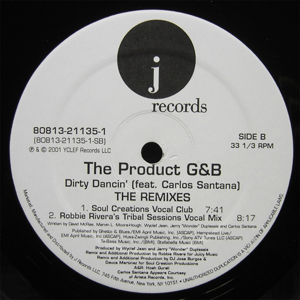 The Product G&B Featuring Carlos Santana - Dirty Dancin' (Remixes) | J Records (80813-21135-1) - 3