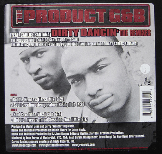 The Product G&B Featuring Carlos Santana - Dirty Dancin' (Remixes) | J Records (80813-21135-1)