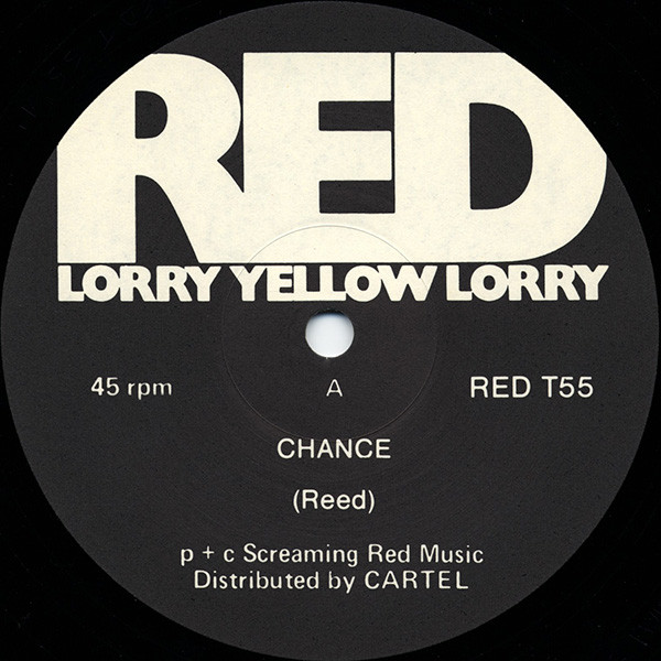 Red Lorry Yellow Lorry - Chance | Red Rhino Records (RED T55) - 3