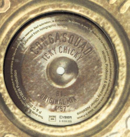 Conga Squad - Icky Chicky | G-High Records (G-HIGH 006) Conga Squad - Icky Chicky | G-High Records (G-HIGH 006)