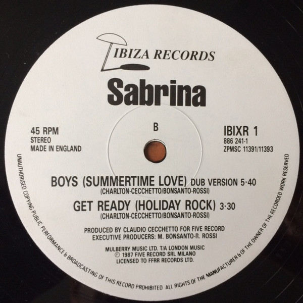 Sabrina - Boys (Summertime Love) (Re-Mix By Pete Hammond) | Ibiza Records (IBIXR 1) - 3 Sabrina - Boys (Summertime Love) (Re-Mix By Pete Hammond) | Ibiza Records (IBIXR 1) - 3