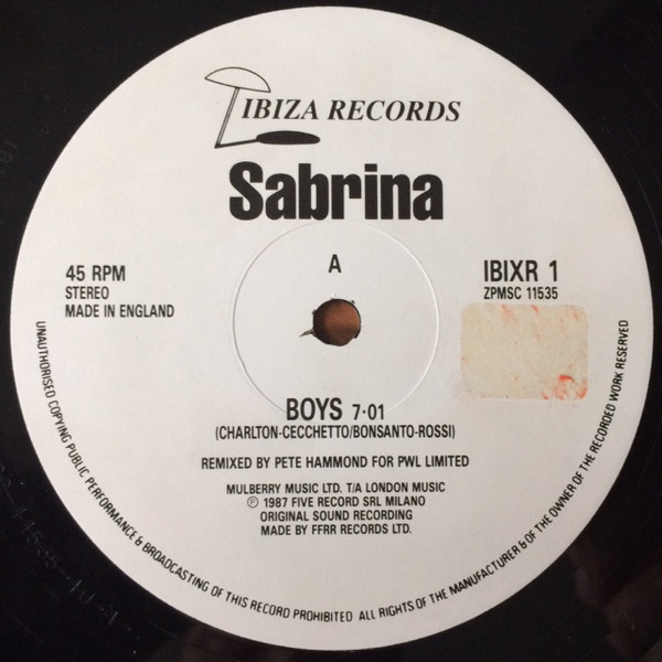 Sabrina - Boys (Summertime Love) (Re-Mix By Pete Hammond) | Ibiza Records (IBIXR 1) - 2 Sabrina - Boys (Summertime Love) (Re-Mix By Pete Hammond) | Ibiza Records (IBIXR 1) - 2