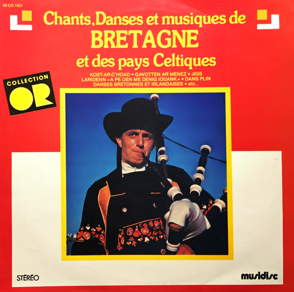 Various - Chants, Danses Et Musiques De Bretagne Et Des Pays Celtiques | Musidisc (CO 1431)