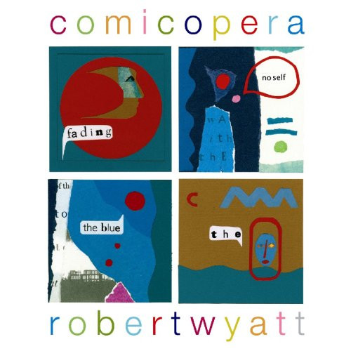 Robert Wyatt - Comicopera | Domino (WIGLP202)
