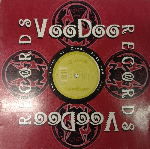 Rave Base - Silence EP | VooDoo Records (VooDoo 005-6)