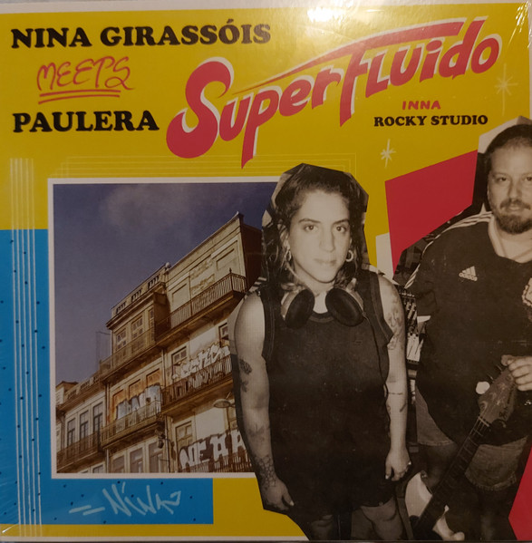 Nina Girassóis Meets Paulera - Superfluido | Dubquake Records (none)