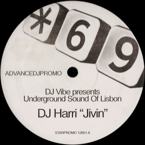 DJ Vibe - Presents: Underground Sound Of Lisbon | Star 69 Records (STARPROMO 12851) - 2