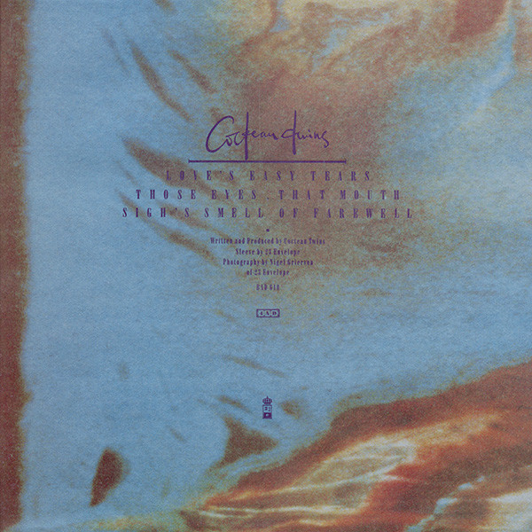 Cocteau Twins - Love's Easy Tears | 4AD (BAD 610) - 2