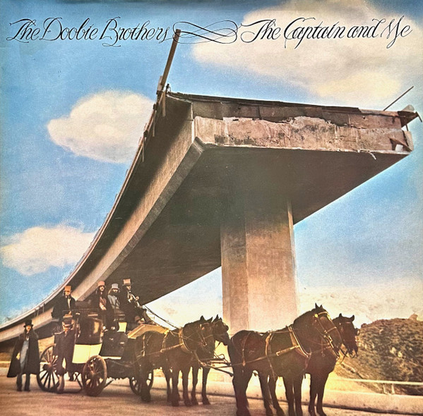 The Doobie Brothers - The Captain And Me | Warner Bros. Records (WB 46 217) - main