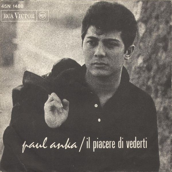 Paul Anka - Deve Essere La Nostra Estate | RCA Victor (45N 1488) - 2 Paul Anka - Deve Essere La Nostra Estate | RCA Victor (45N 1488) - 2