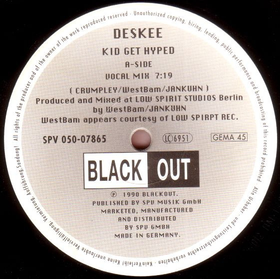 Deskee - Kid Get Hyped | Black Out (SPV 050-07865) - 3
