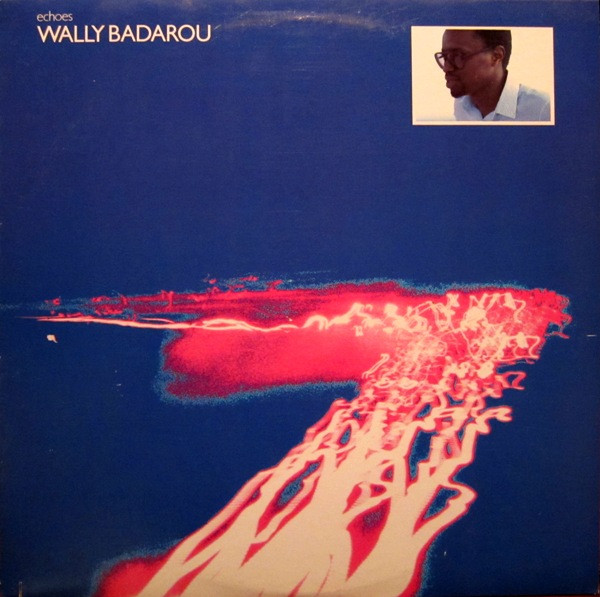 Wally Badarou - Echoes | Island Records (90495-1)