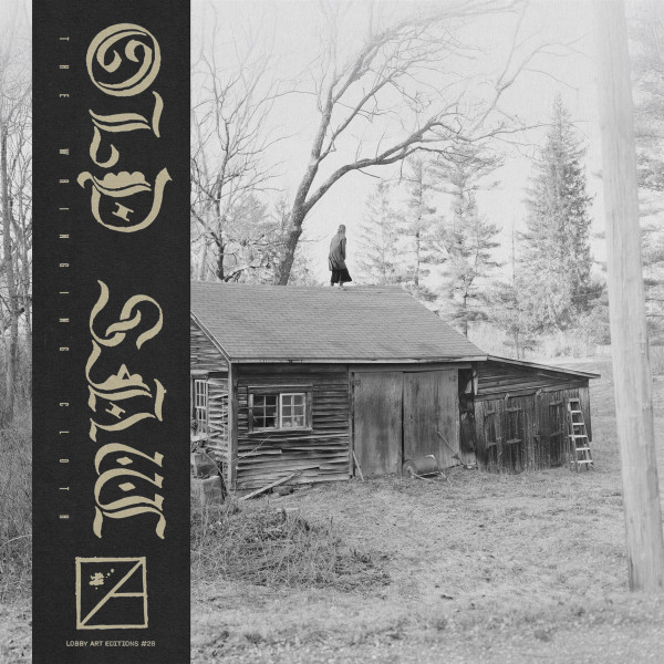 Old Saw - The Wringing Cloth | Lobby Art Records (LA28)