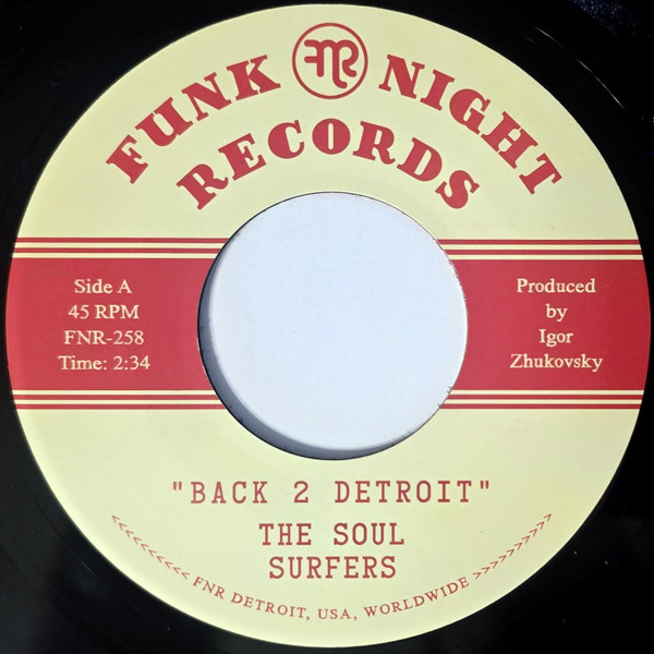 The Soul Surfers - Back 2 Detroit | Fnr (FNR-258)