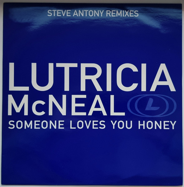 Lutricia McNeal - Someone Loves You Honey (Steve Antony Remixes) | Wildstar Records (12WILD9RBP2) Lutricia McNeal - Someone Loves You Honey (Steve Antony Remixes) | Wildstar Records (12WILD9RBP2)