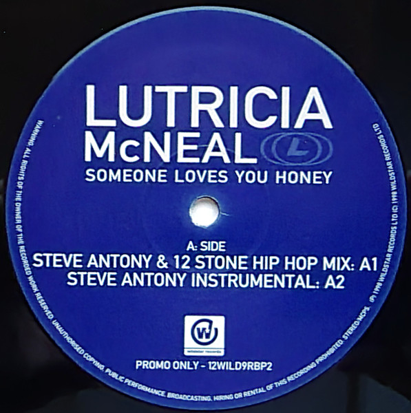 Lutricia McNeal - Someone Loves You Honey (Steve Antony Remixes) | Wildstar Records (12WILD9RBP2) - 3 Lutricia McNeal - Someone Loves You Honey (Steve Antony Remixes) | Wildstar Records (12WILD9RBP2) - 3