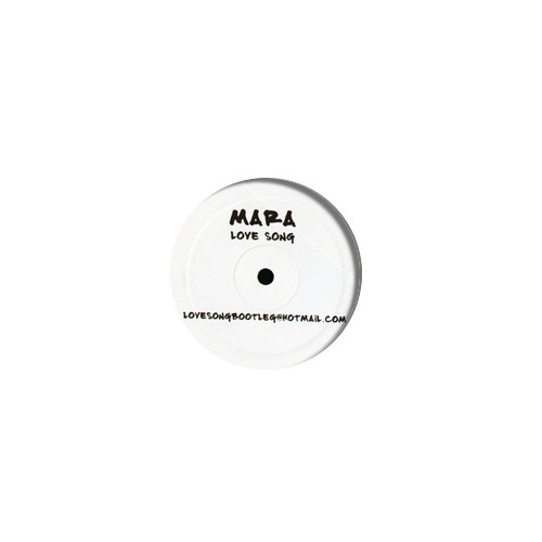 Mara - Love Song | Not On Label (LOV 001) - 2