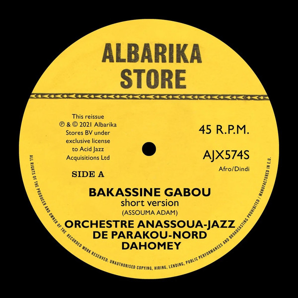 Orchestre Anassoa-Jazz De Parakou Dahomey - Bakassine Gabou / Moumouni Bassina Borou Fo | Acid Jazz (AJX574S)