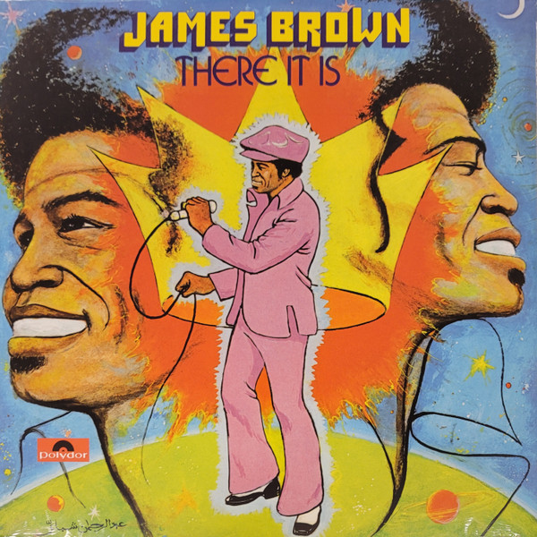 James Brown - There It Is | Polydor (none) - main James Brown - There It Is | Polydor (none) - main