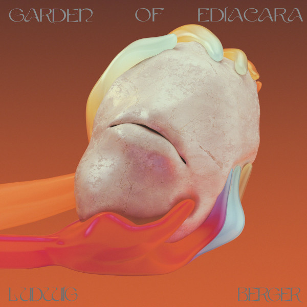 Ludwig Berger - Garden of Ediacara | -ous (OUS047) - main
