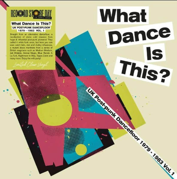 Various - What Dance Is This? (UK Post Punk Dancefloor Vol.1) | Lantern Rec. (LANR068)