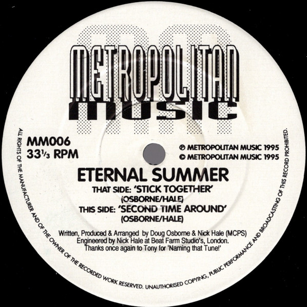 Eternal Summer - Stick Together / Second Time Around | Metropolitan Music (MM006)