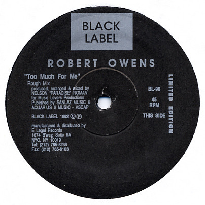 Robert Owens - Too Much For Me | Black Label (BL-96) - 2