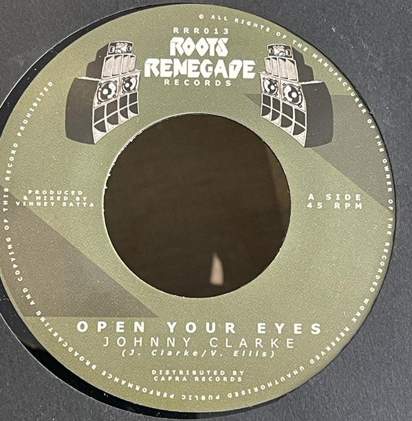 Johnny Clarke - Open Your Eyes | Roots Renegade Records (RRR013)
