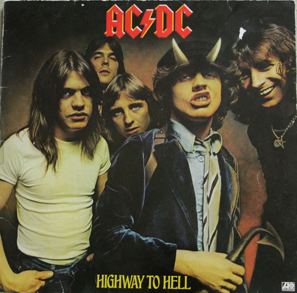 AC/DC - Highway To Hell | Atlantic (ATL 50 628) AC/DC - Highway To Hell | Atlantic (ATL 50 628)