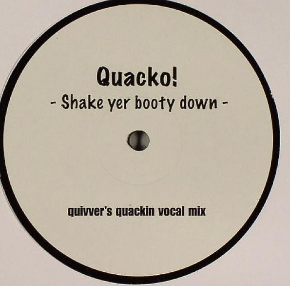 Quacko! - Shake Yer Booty Down | Not On Label (Michael Jackson) (QUACKO 001) - main