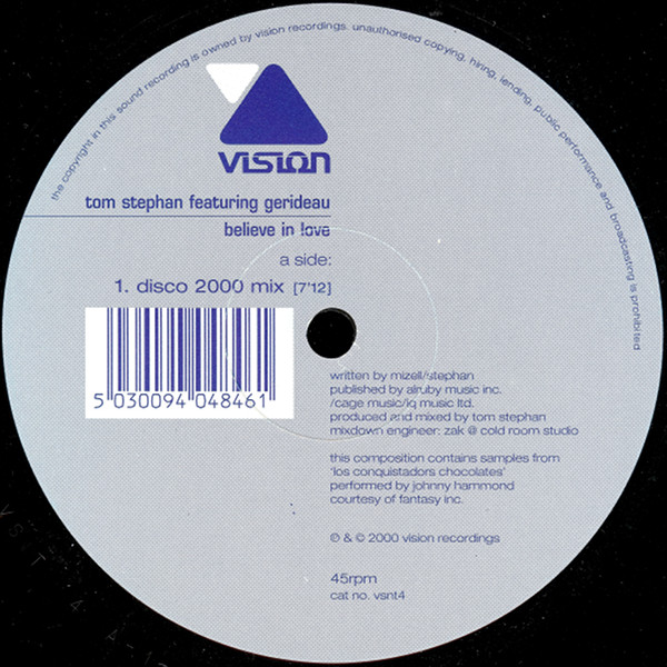 Tom Stephan Featuring Gerideau - Believe In Love | Vision (VSNT4)