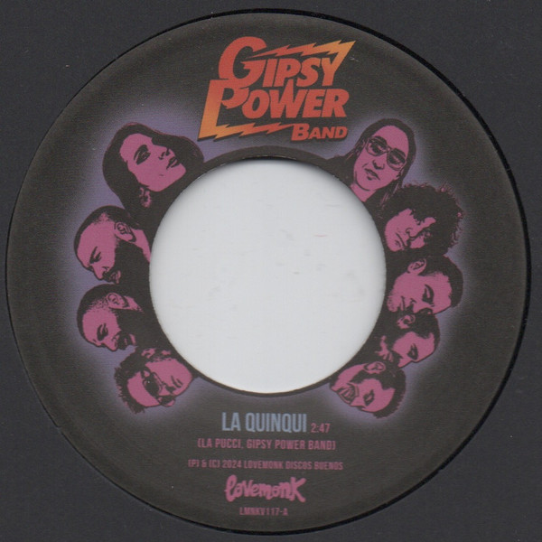 Gipsy Power Band - La Quinqui / Llora | Lovemonk (LMNKV117)