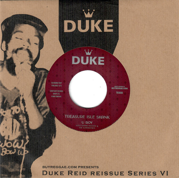 U-Roy / U-Roy / Nora Dean - Treasure Isle Skank / What Is Catty? | Duke Records (TIEU030)