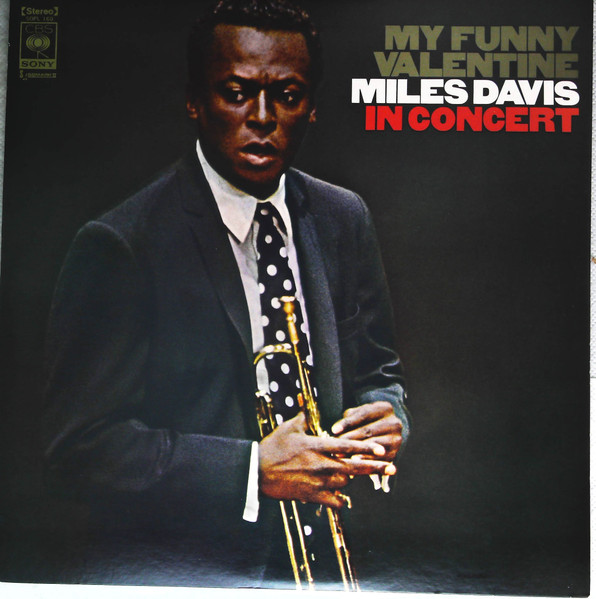Miles Davis - My Funny Valentine - Miles Davis In Concert | CBS/Sony (SOPL 160)