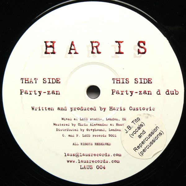 Haris Custovic - Party-zan | Laus Records (LAUS 004)