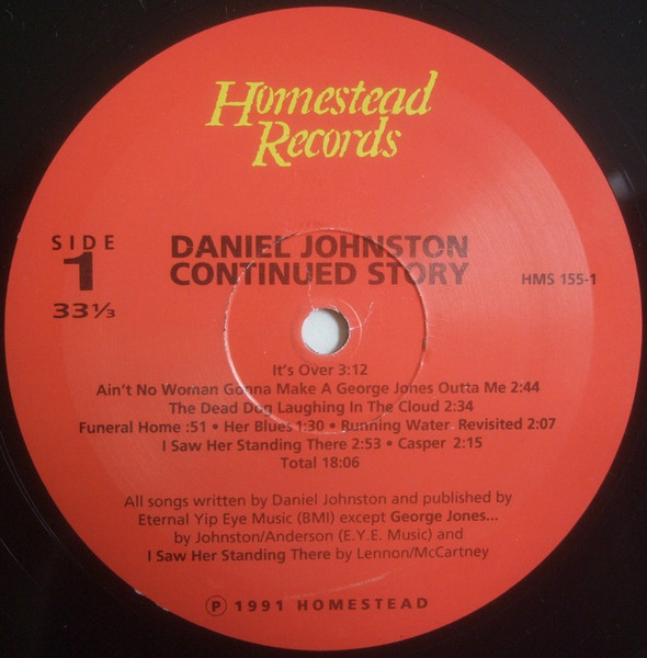 Daniel Johnston - Continued Story | Homestead Records (HMS155-1) - 3