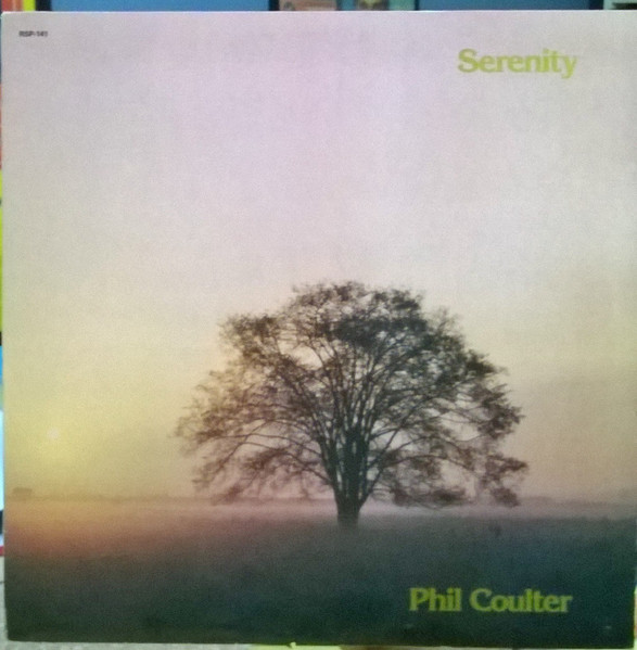Phil Coulter - Serenity | Quality Special Products (RSP 141)