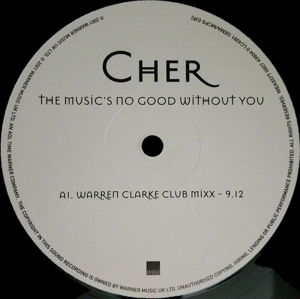 Cher - The Music's No Good Without You | WEA (WEA337T 0927 43934 0 LC4281)