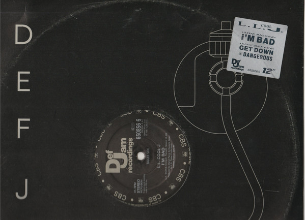 LL Cool J - I'm Bad | Def Jam Recordings (650856 6) - 3 LL Cool J - I'm Bad | Def Jam Recordings (650856 6) - 3
