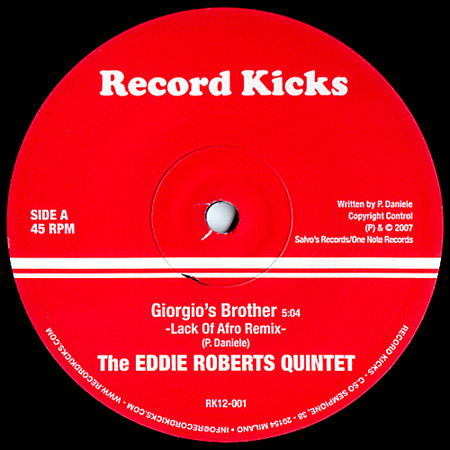 The Eddie Roberts Quintet / Lack Of Afro - Giorgio’s Brother / Wait A Minute | Record Kicks (RK12-001)
