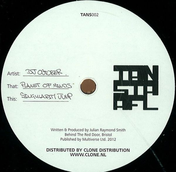 October - Planet Of Minds / Singularity Jump | Tanstaafl Records (TANS002)