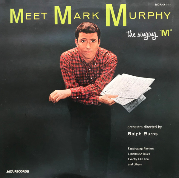 Mark Murphy - Meet Mark Murphy (The Singing "M") | MCA Records (MCA-3111 (MG 5073)) - main Mark Murphy - Meet Mark Murphy (The Singing "M") | MCA Records (MCA-3111 (MG 5073)) - main