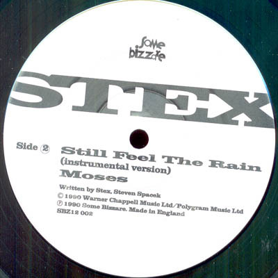 Stex - Still Feel The Rain | Some Bizzare (SBZ 12 002) - 2