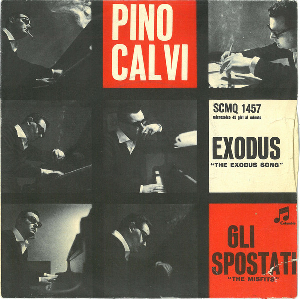Pino Calvi - The Exodus Song / The Misfits | Columbia (SCMQ 1457)