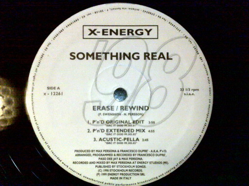 Something Real - Erase/Rewind - Fastforward | X-Energy Records (X-12261) - 2