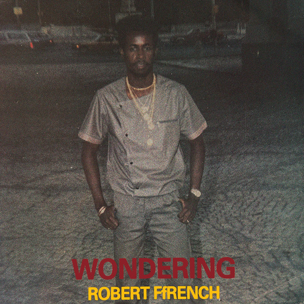 Robert Ffrench - Wondering | 333 (333LP002)